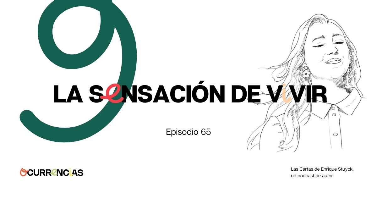 La sensación de vivir