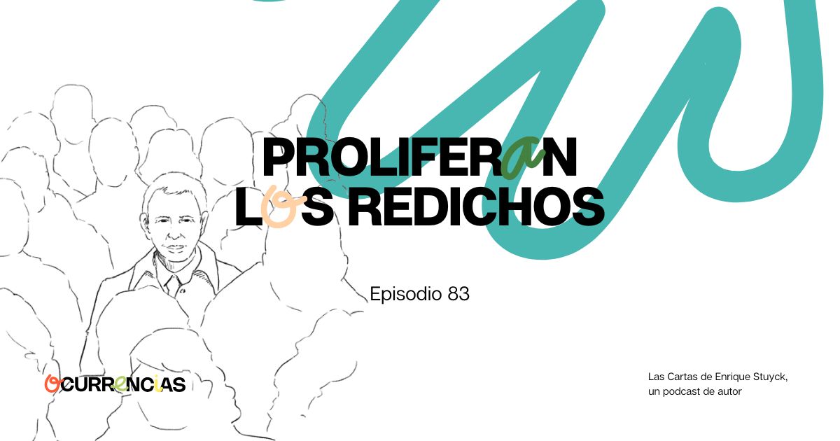 Proliferan los redichos