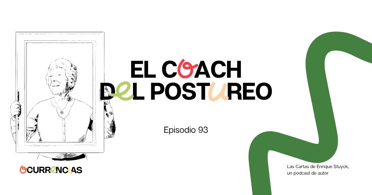 El coach del postureo